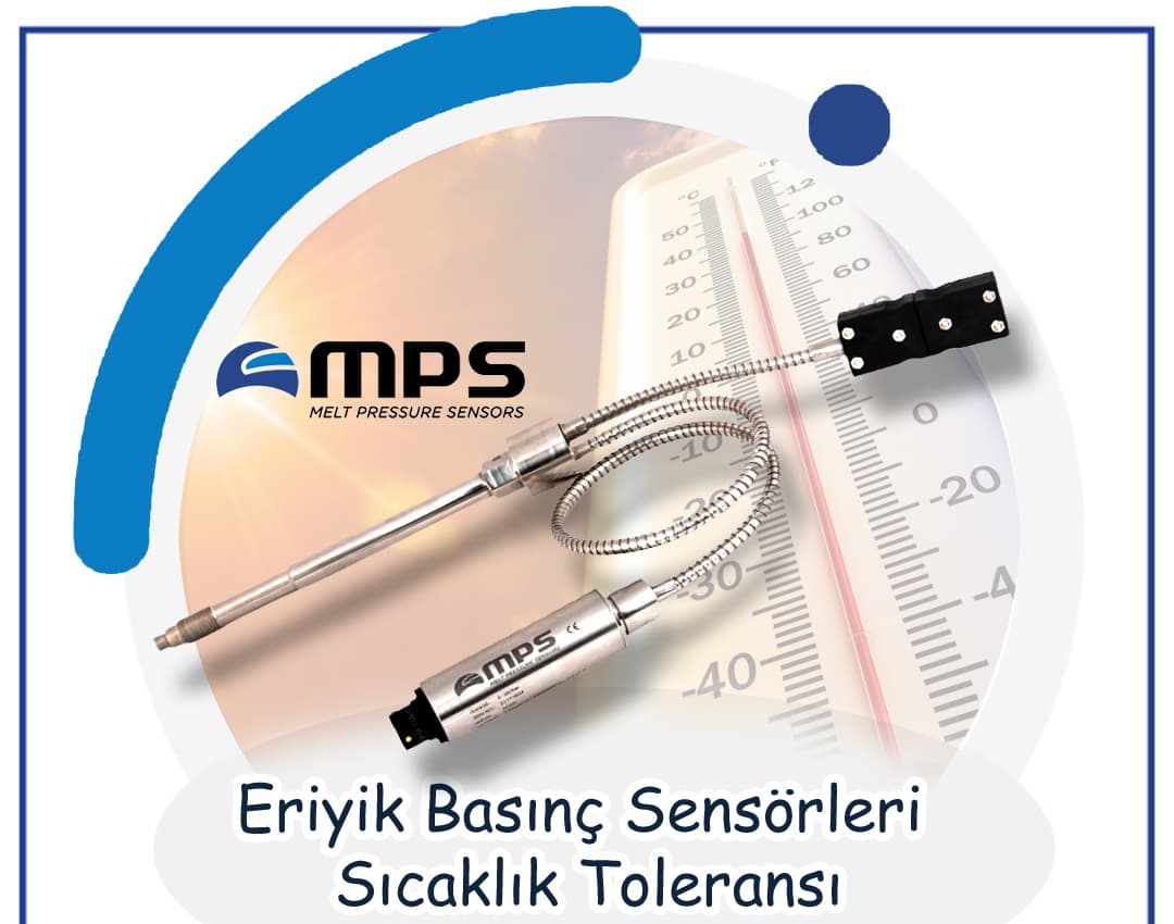 Melt Pressure Sensors Temperature Tolerance